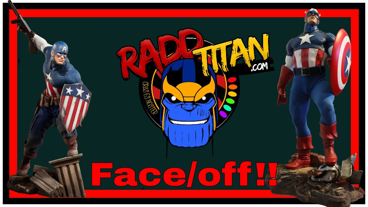RaddTitan.com Face/Off – Captain America Sideshow OG vs NEW!